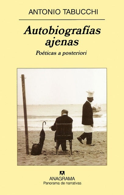 Autobiografías ajenas | Tabucchi, Gumpert