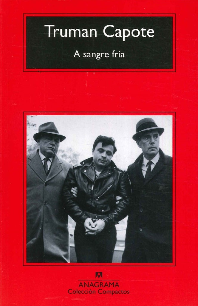 A SANGRE FRIA. | Truman Capote