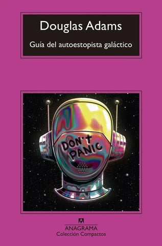 GUIA DEL AUTOESTOPISTA GALACTICO.. | Douglas Adams