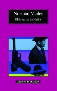 El fantasma de Harlot | Mailer, Rolando