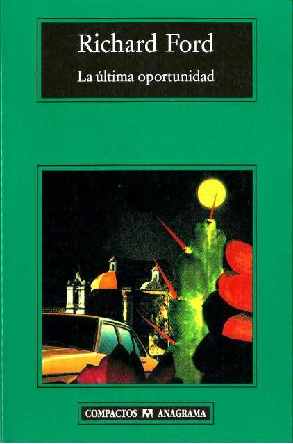 La última oportunidad | Ford, Mariano