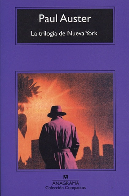 LA TRILOGIA DE NUEVA YORK | Auster, De Juan