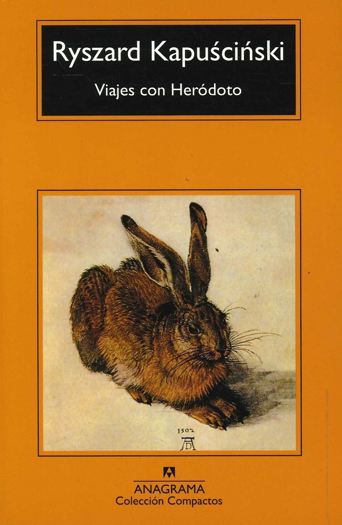 Viajes con Heródoto | Kapuscinski, Orzeszek Sujak