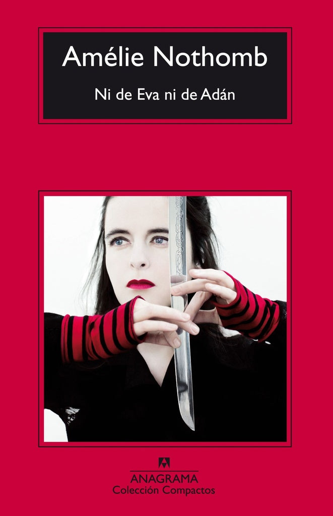 NI DE EVA NI DE ADAN.. | Amélie Nothomb