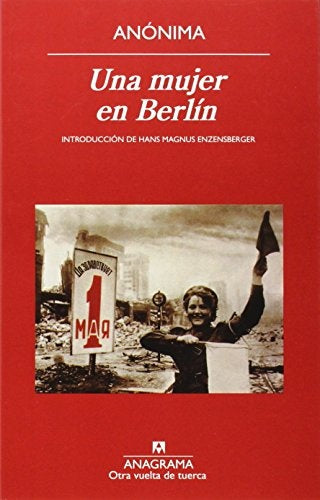 UNA MUJER EN BERLIN.. | Autores Varios