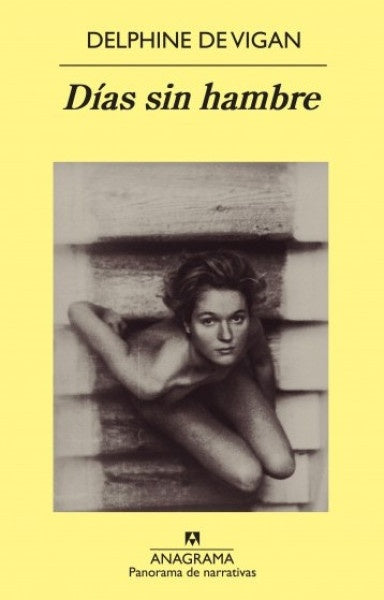 DIAS SIN HAMBRE | Delphine  De Vigan