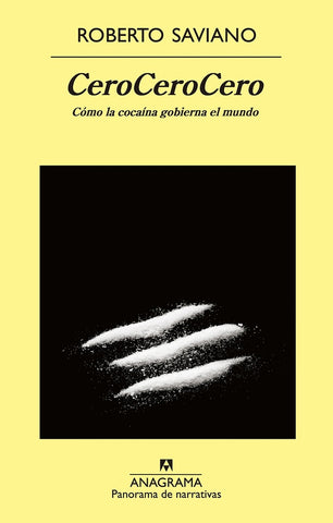 CeroCeroCero | Roberto  Saviano