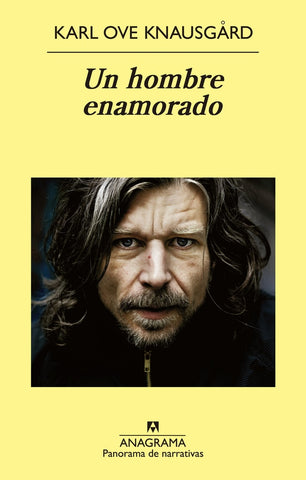 Un hombre enamorado | Karl Ove Knausgard