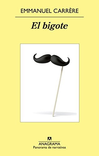 EL BIGOTE.. | Emmanuel Carrere