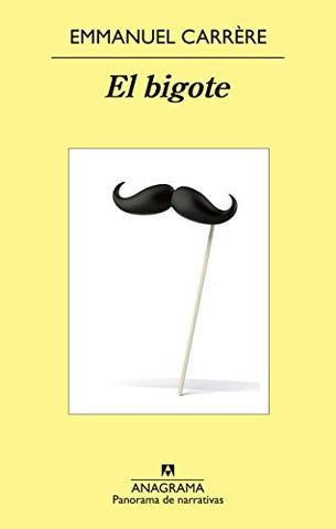 EL BIGOTE.. | Emmanuel Carrere