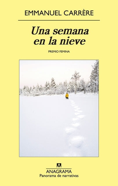 UNA SEMANA EN LA NIEVE.. | Emmanuel Carrere