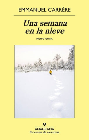UNA SEMANA EN LA NIEVE.. | Emmanuel Carrere