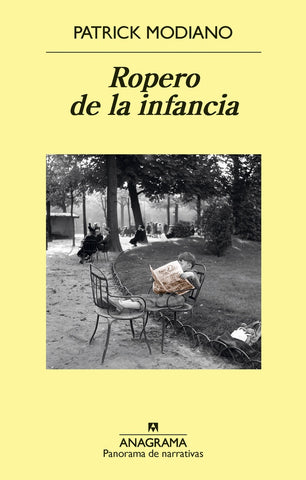 ROPERO DE LA INFANCIA.. | Patrick Modiano