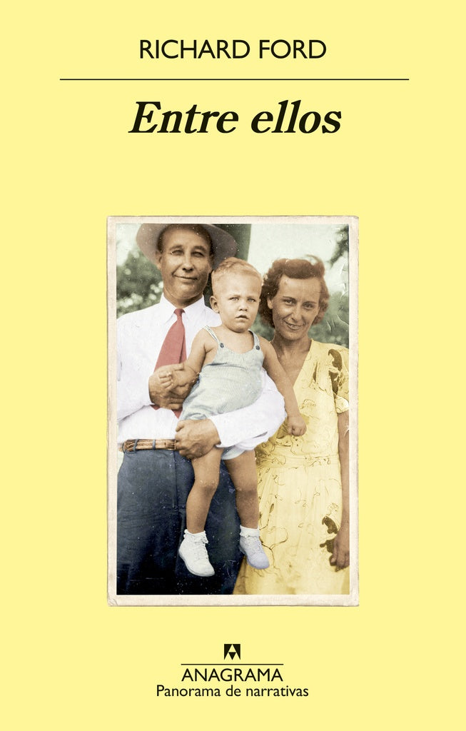 ENTRE ELLOS.. | Richard Ford