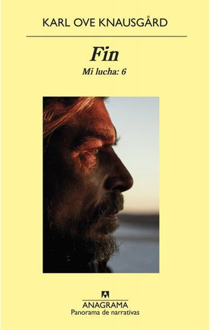 FIN: MI LUCHA: 6.. | Karl  Ove Knausgård