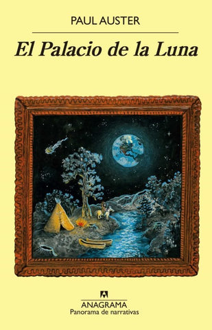 EL PALACIO DE LA LUNA.. | Paul Auster