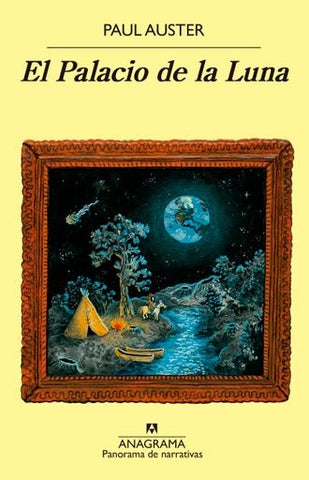 EL PALACIO DE LA LUNA.. | Paul Auster