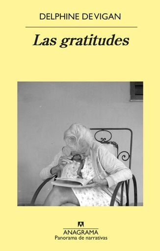 LAS GRATITUDES.. | DELPHINE DE VIGAN