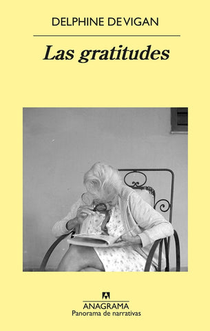 LAS GRATITUDES.. | DELPHINE DE VIGAN