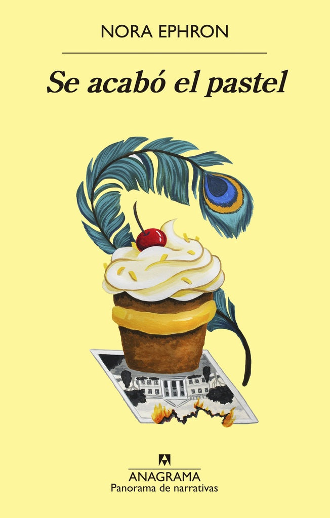 SE ACABO EL PASTEL.. | Nora  Ephron