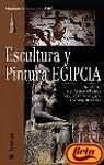 Escultura y Pintura Egipcia (Spanish Edition) | MariaFernanda Canal