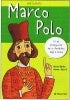 MARCO POLO: FUI EL PROTAGONISTA DE UN FANTASTICO VIAJE A CHINA..
