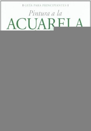 PINTURA A LA ACUARELA