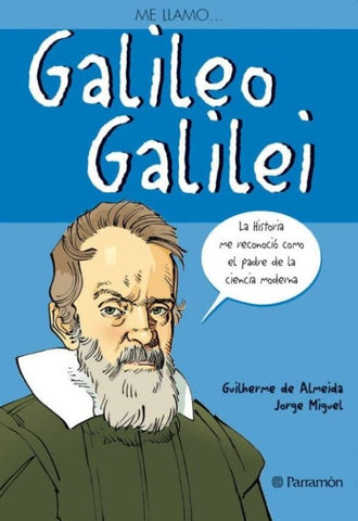 Me llamo...Galileo Galilei | Guilherme de Almeida