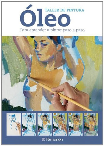 Taller de pintura Oleo | Parramon