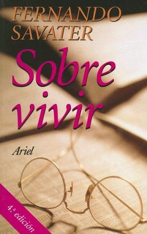 Sobre Vivir (Spanish Edition) | Fernando Savater