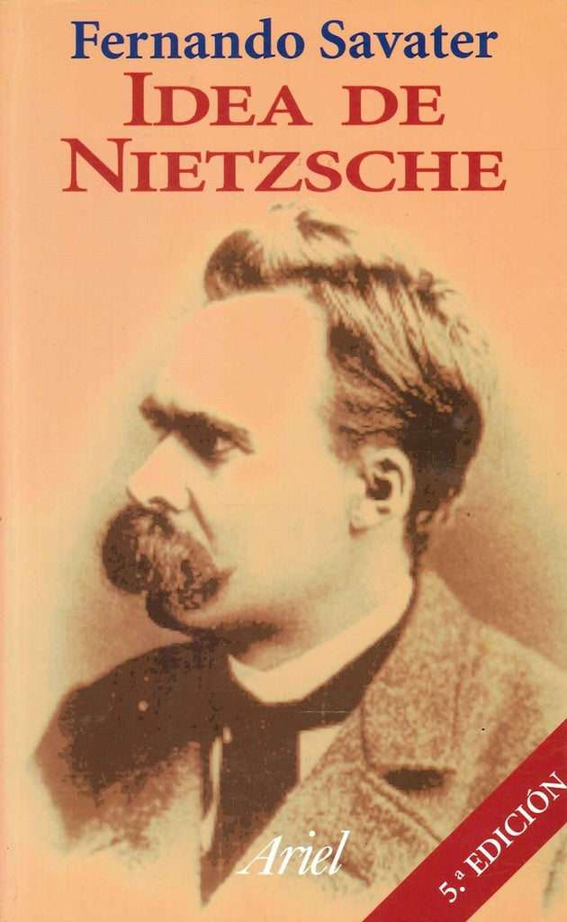 Idea de Nietzche (Spanish Edition)* | Fernando Savater