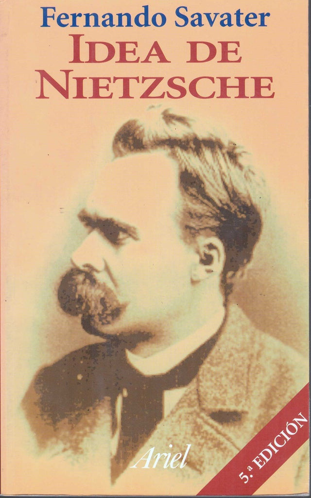 Idea de Nietzche (Spanish Edition)* | Fernando Savater