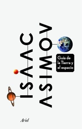 GUIA DEL LA TIERRA Y EL ESPACIO | Isaac Asimov