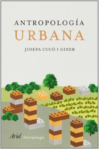 Antropología urbana | Josepa Cucó