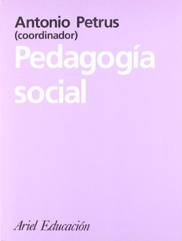 PEDAGOGIA SOCIAL  | Antonio Petrus
