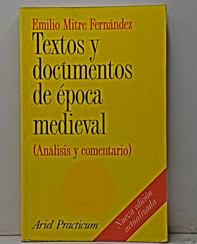 TEXTOS Y DOCUMENTOS DE ÈPOCA MEDIEVAL.. | Emilio  Mitre Fernández
