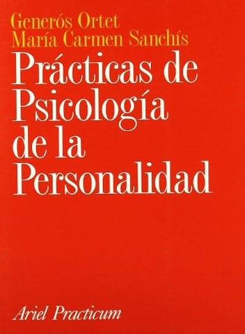 prácticas de psicología de la personalidad | Generós Ortet