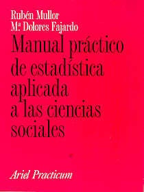 Manual Practico De Estadistica Aplicada a Las Ciencias Sociales | Mullor, Fajardo