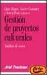 Gestion de Proyectos Culturales -Analisis de Casos (Spanish Edition) | Agusti, Folch y otros