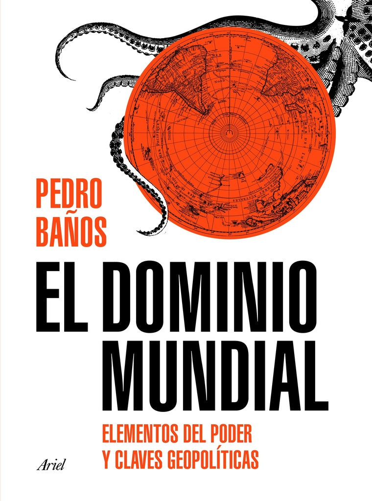 EL DOMINIO MUNDIAL.. | Pedro Baños