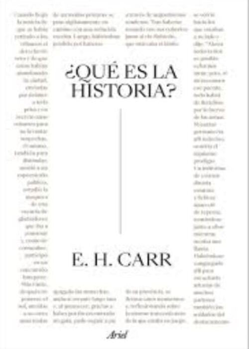 QUE ES LA HISTORIA | Edward H. Carr