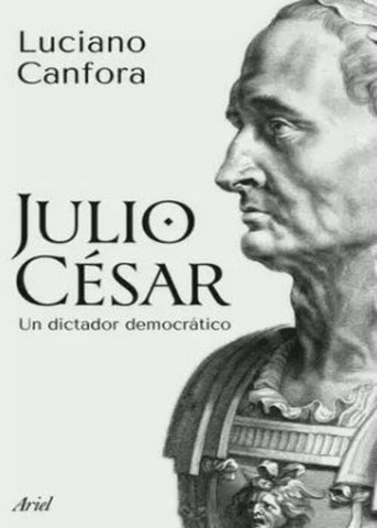 JULIO CESAR | Luciano Canfora
