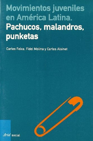 MOVIMIENTOS JUVENILES EN AMÉRICA LATINA.. | Carles Feixa