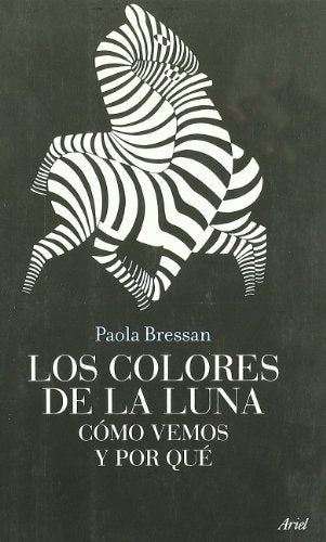COLORES DE LA LUNA, LOS | BRESSAN PAOLA