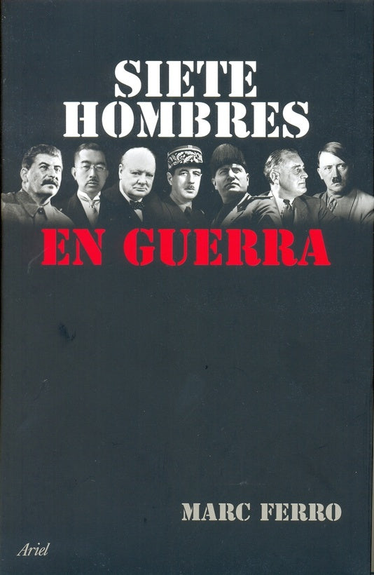 SIETE HOMBRES EN GUERRA | FERRO MARC