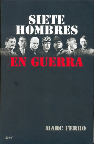 SIETE HOMBRES EN GUERRA | FERRO MARC