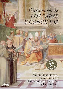 Diccionario de Los Papas y Los Concilios (Spanish Edition) | Javier Paredes