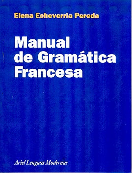 Manual de Gramatica Francesa (Spanish Edition) | Elena Echevarria