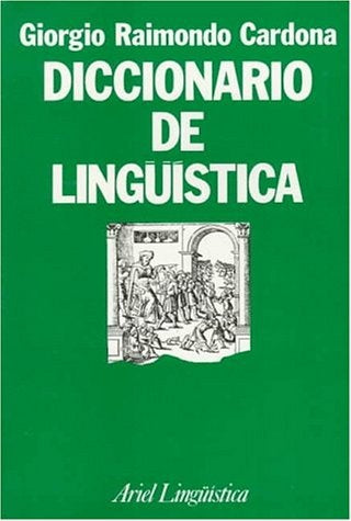 DICCIONARIO DE LINGUISTICA | Giorgio Raimondo Cardona