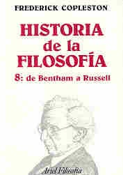 HISTORIA DE LA FILOSOFIA 8: DE BENTHAM A RUSSELL... | Frederick Copleston